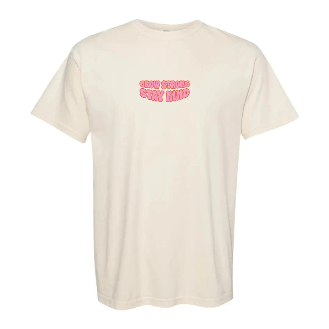 Grow Strong Stay Kind T Shirt - IVORY Kelly Yager