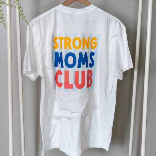 Strong Moms Club T Shirt - Stripes