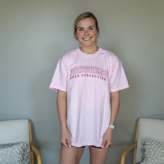 Progress Over Perfection T Shirt - PINK Kelly Yager